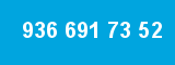 936 691 73 52